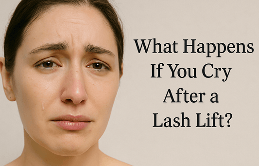 What Happens If You Cry After a Lash Lift?